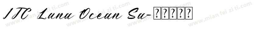 ITC Luna Ocean Sa字体转换